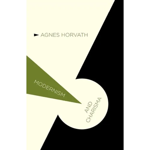 Modernism and Charisma