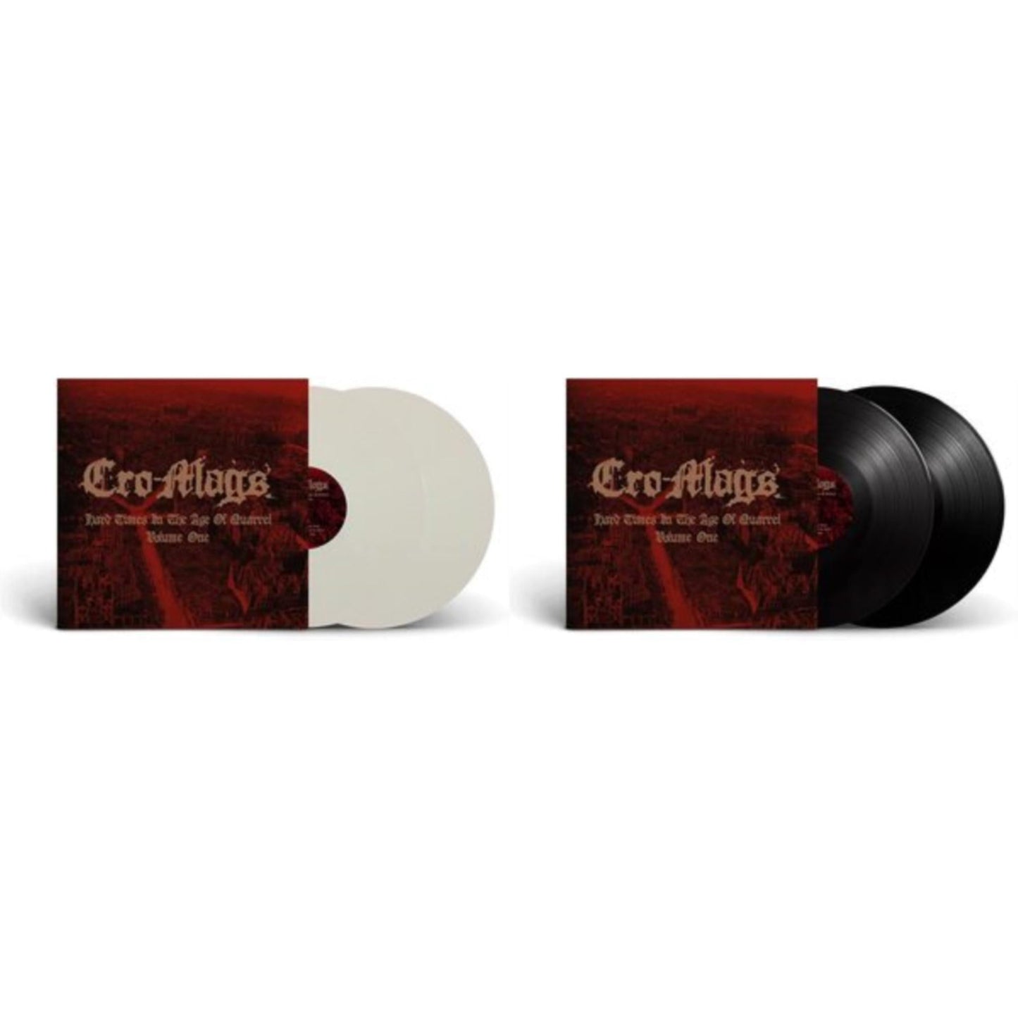 Cro-Mags - Hard Times In The Age Of Quarrel: Vol 1 (2LP/White Vinyl) & Hard Times In The Age Of Quarrel: Vol 1 (2LP)