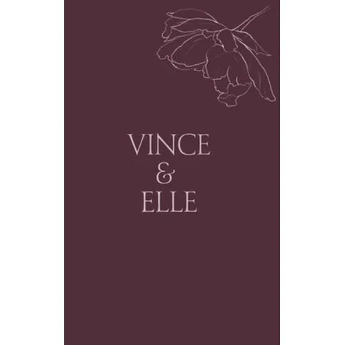 Vince & Elle: His Hostage