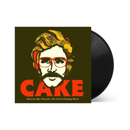 Cake - Mustache Man (Wasted) Vinyl Record