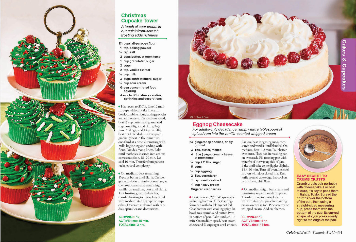 Celebrate With Woman's World - Christmas Treats & More: 113 Recipes, Festive Cakes, Brownies, Cookies, Bars, Mini Treats, Snowmen Cupcakes, Holiday Breads, Pies, Easy & Quick Gift Ideas!