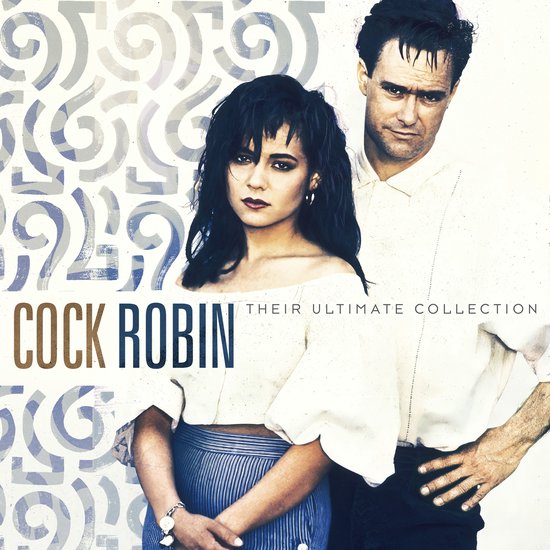 Cock Robin - Their Ultimate Collection Vinyl Record