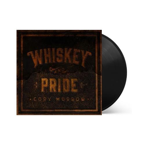 Cory Morrow - Whiskey And Pride Vinyl Record