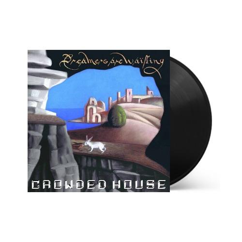 Crowded House - Dreamers Are Waiting Vinyl Record