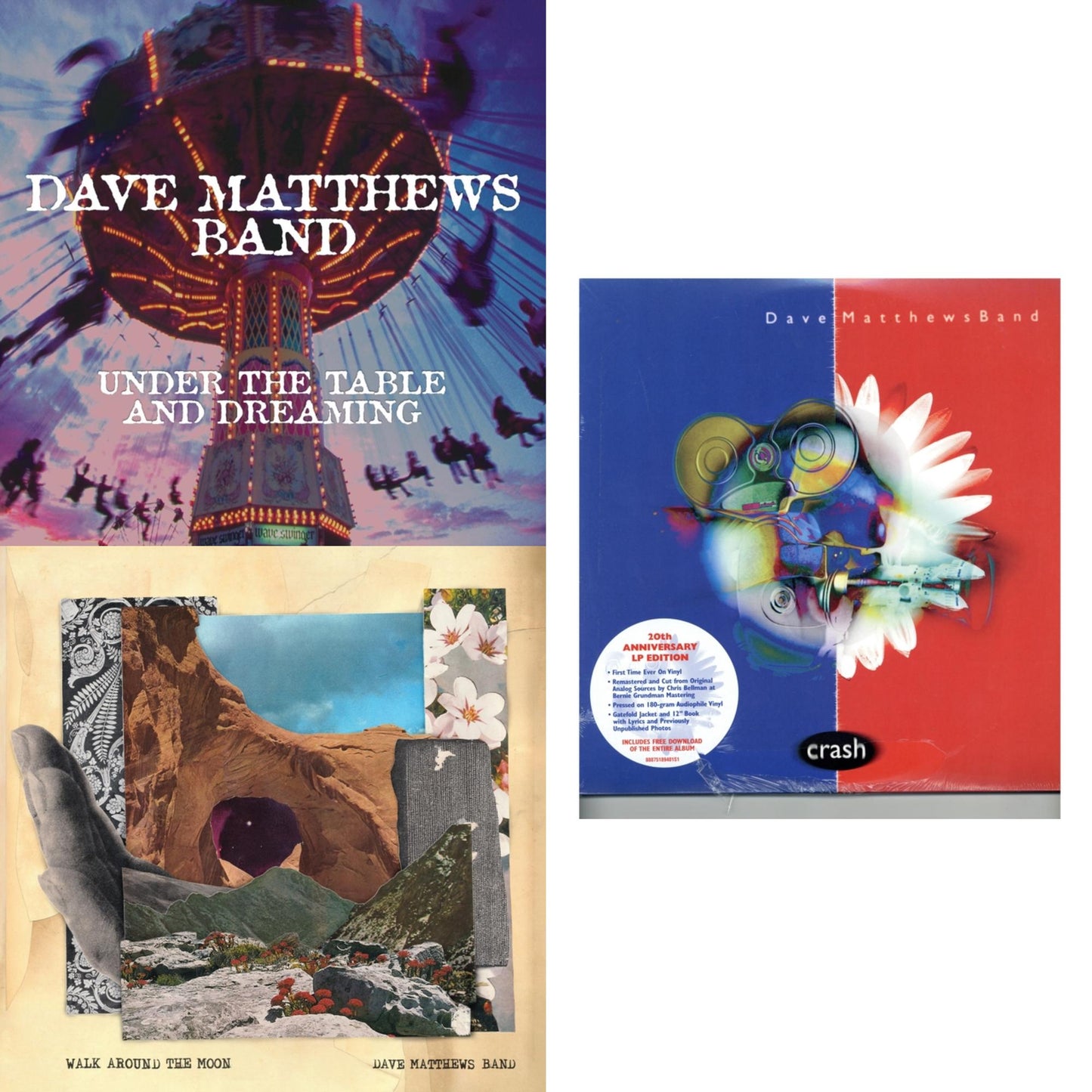 Dave Matthews Band - Walk Around The Moon & Under The Table And Dreaming (2 LP/150G/Dl Code) & Crash Anniversary Edition (2LP/180G/Dl Card/Deluxe LP/Gatefold)