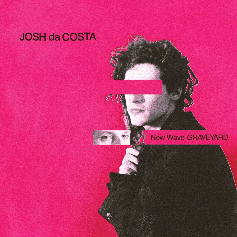 Josh Da Costa – New Wave Graveyard (LP Vinyl) Vinyl Record