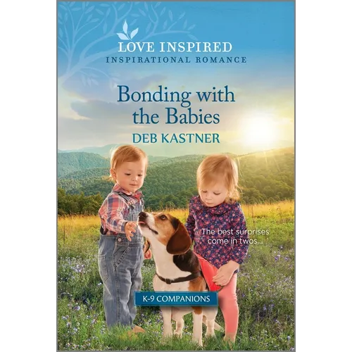 Bonding with the Babies: An Uplifting Inspirational Romance