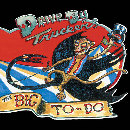 Drive-By Truckers – The Big To-Do (2-LP Vinyl) Vinyl Record