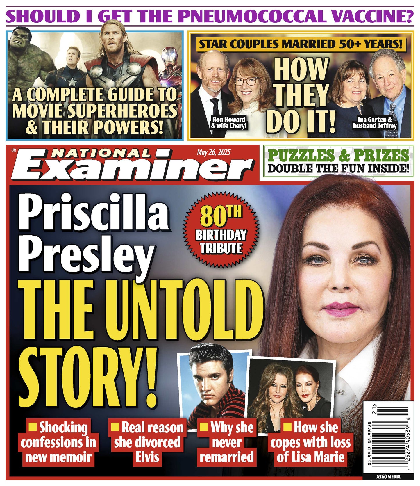 National Examiner - 05.26.25: Priscilla Presley Breaks Her Silence, Truth About Pneumococcal Shots, Movie Superheroes Ranked, Star Couples Going Strong After 50 Years & More!