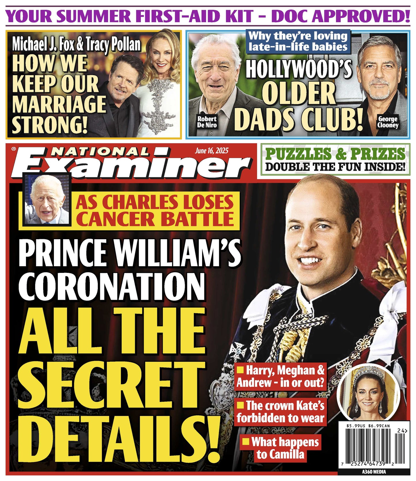 National Examiner - 06.16.25: Prince William’s Secret Coronation Details, Robert de Niro & George Clooney Embrace Late Fatherhood, Michael J. Fox & Tracy Pollan Keep Their Marriage Strong & More!