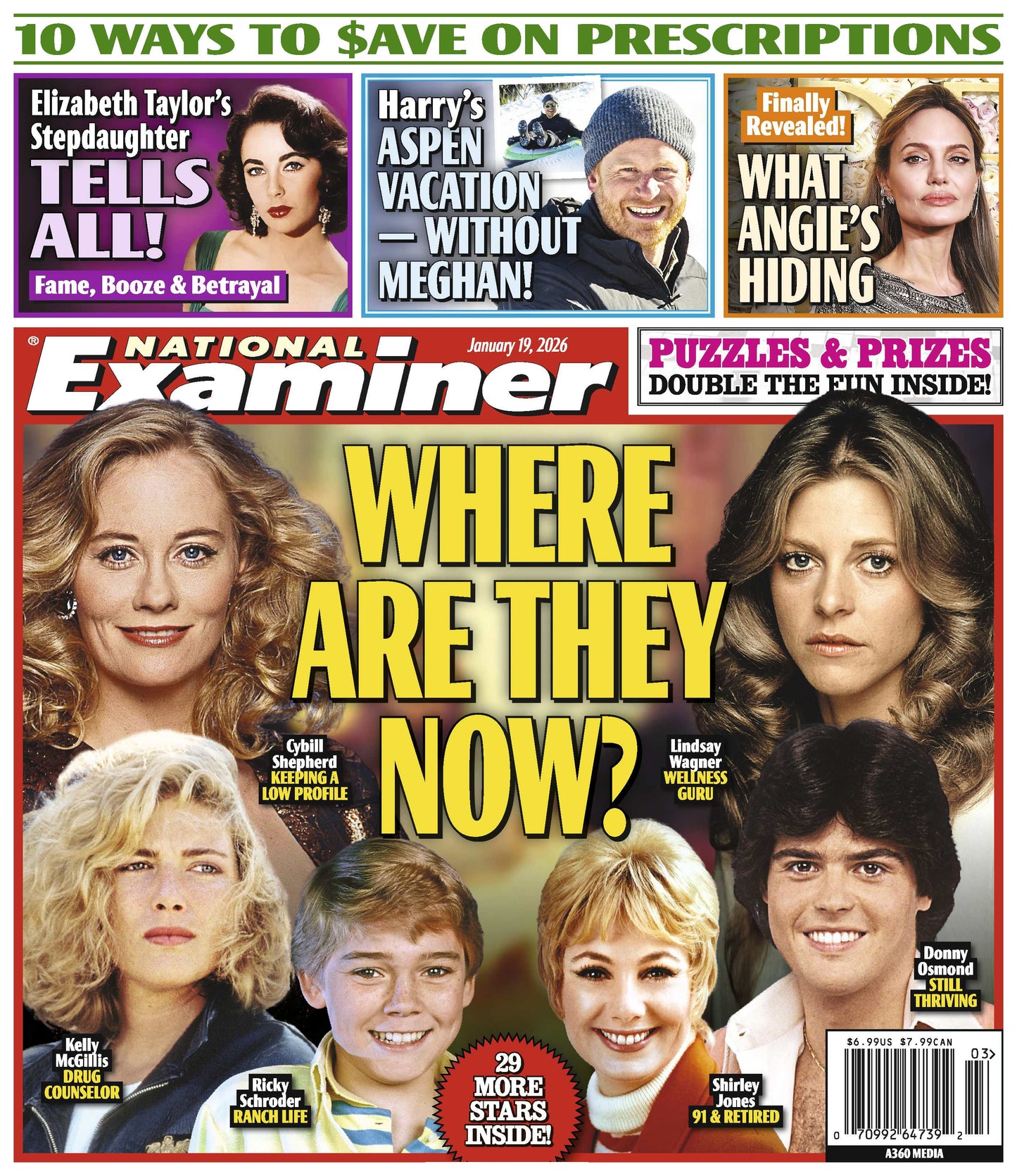 National Examiner - 01.19.26: Where Are They Now? Stars Reveal Life After Fame, Elizabeth Taylor's Stepdaughter Tells All, Prince Harry’s Solo Aspen Trip, Angelina Jolie’s Hidden Truth & More!