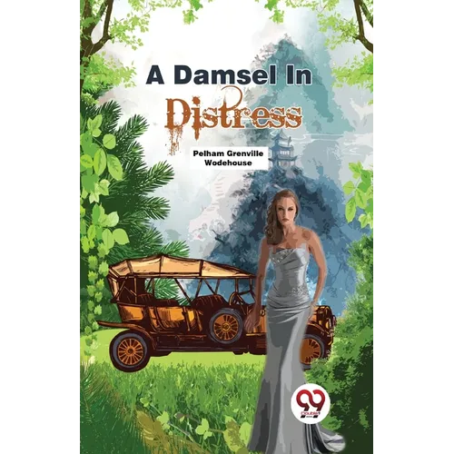 A Damsel In Distress