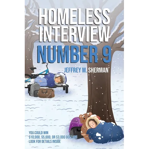 Homeless Interview Number 9