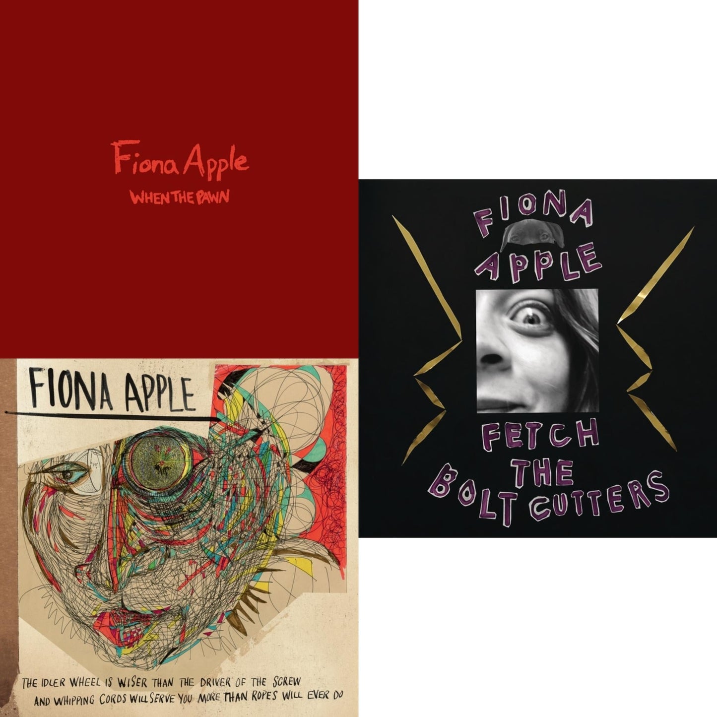 Fiona Apple - Fetch The Bolt Cutters (180G/2LP/Dl Insert) & When The Pawn… (180G) & Idler Wheel Is Wiser Than The Driver Of The Screw & Whipping Cords Will Serve You More (180G)