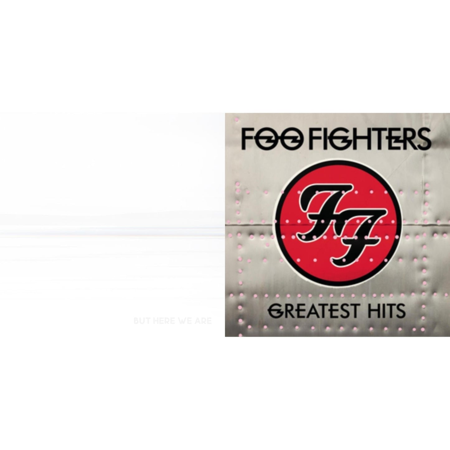 Foo Fighters - But Here We Are & Greatest Hits (2LP/Dl Card/Gatefold)
