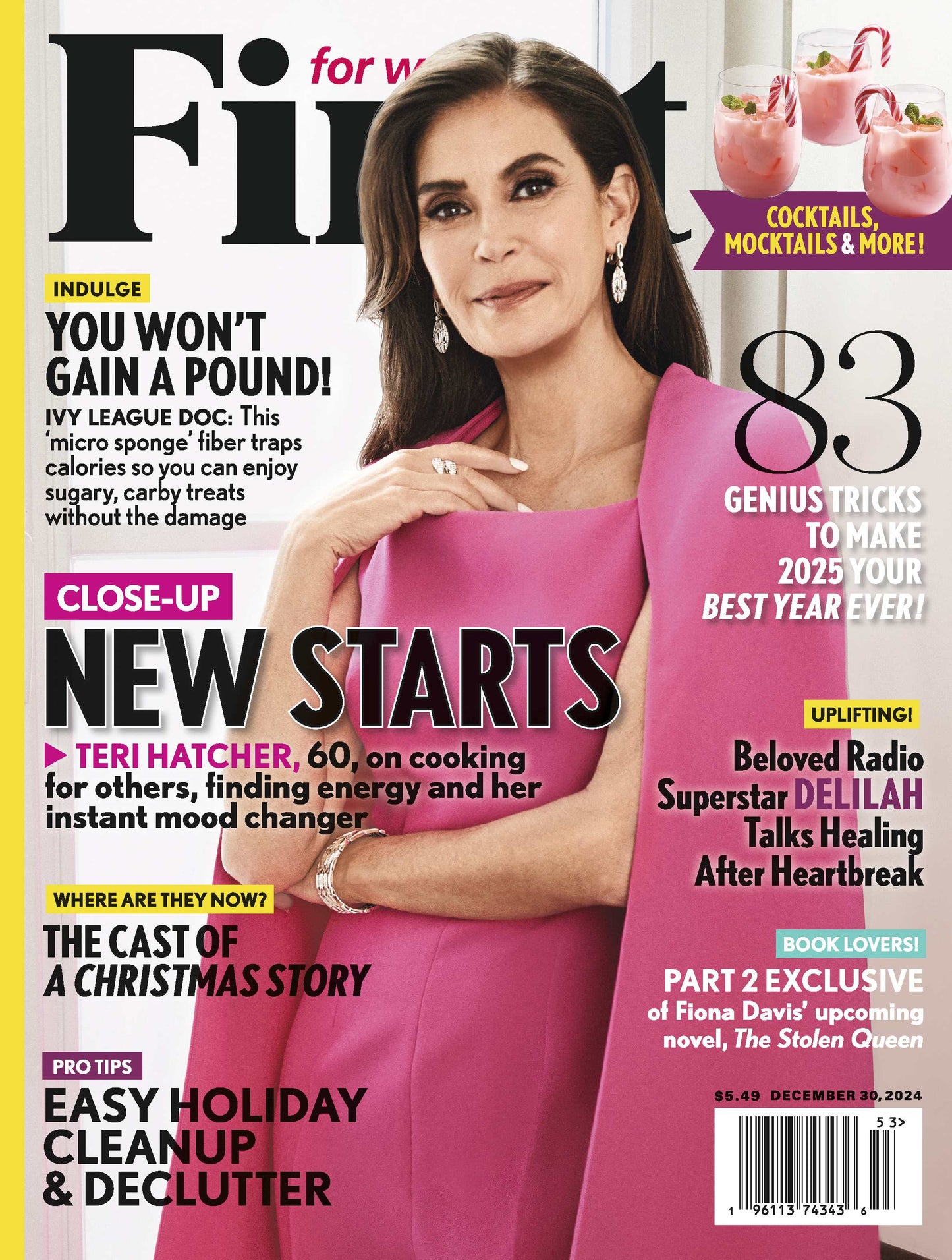 First for Women - 12.30.24 Close Up with Teri Hatcher, Easy Holiday Cleanup and Declutter, Cocktails, Mocktails and More, 83 Genius Tricks for the New Year