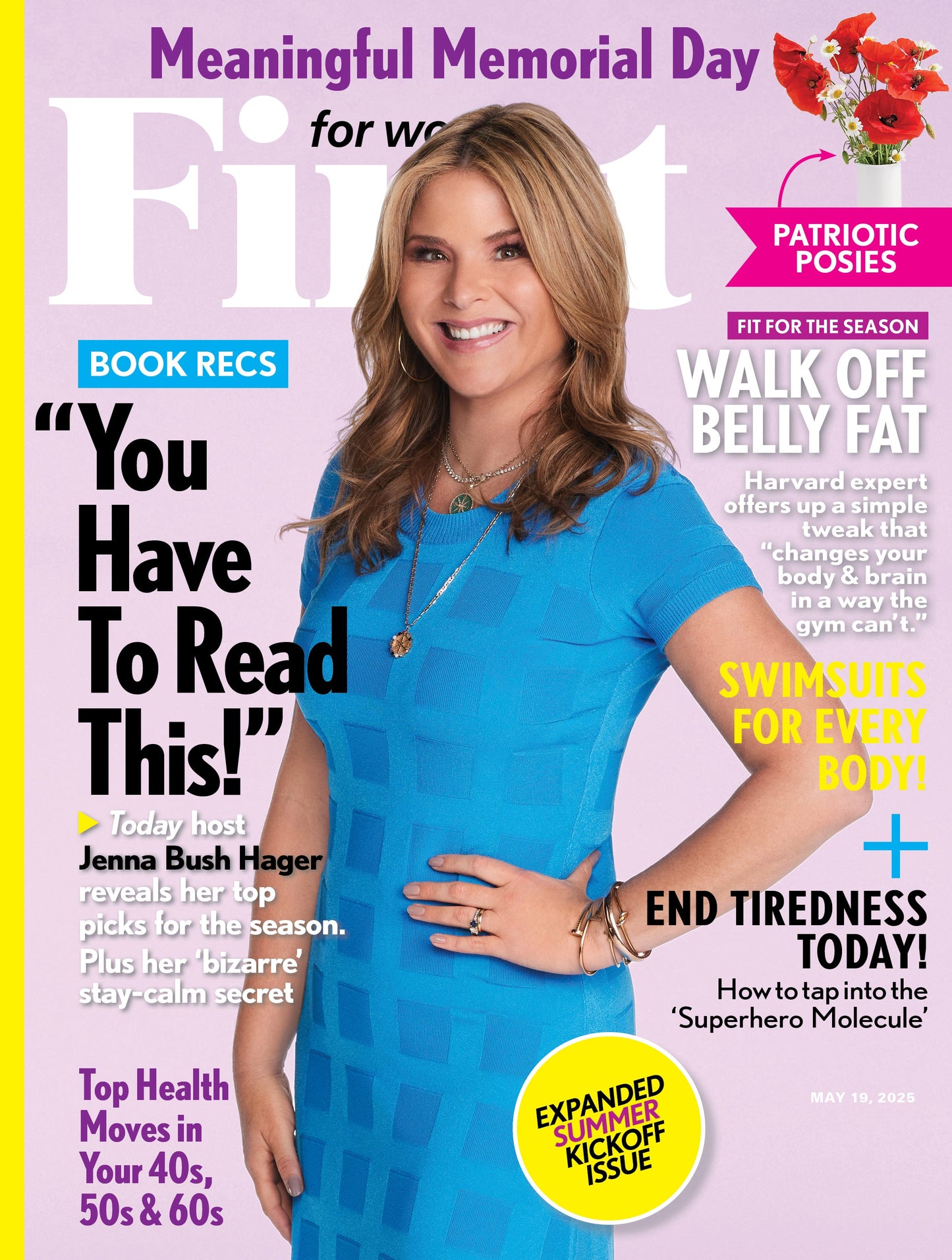 First for Women - 05.19.25: Thrive In Your 40s, 50s & 60s, Transform Your Wellness Journey, Jenna Bush Hager's Book Recommendations, Walk Off Belly Fat, Boost Energy, Swimsuit Style Confidence & More!