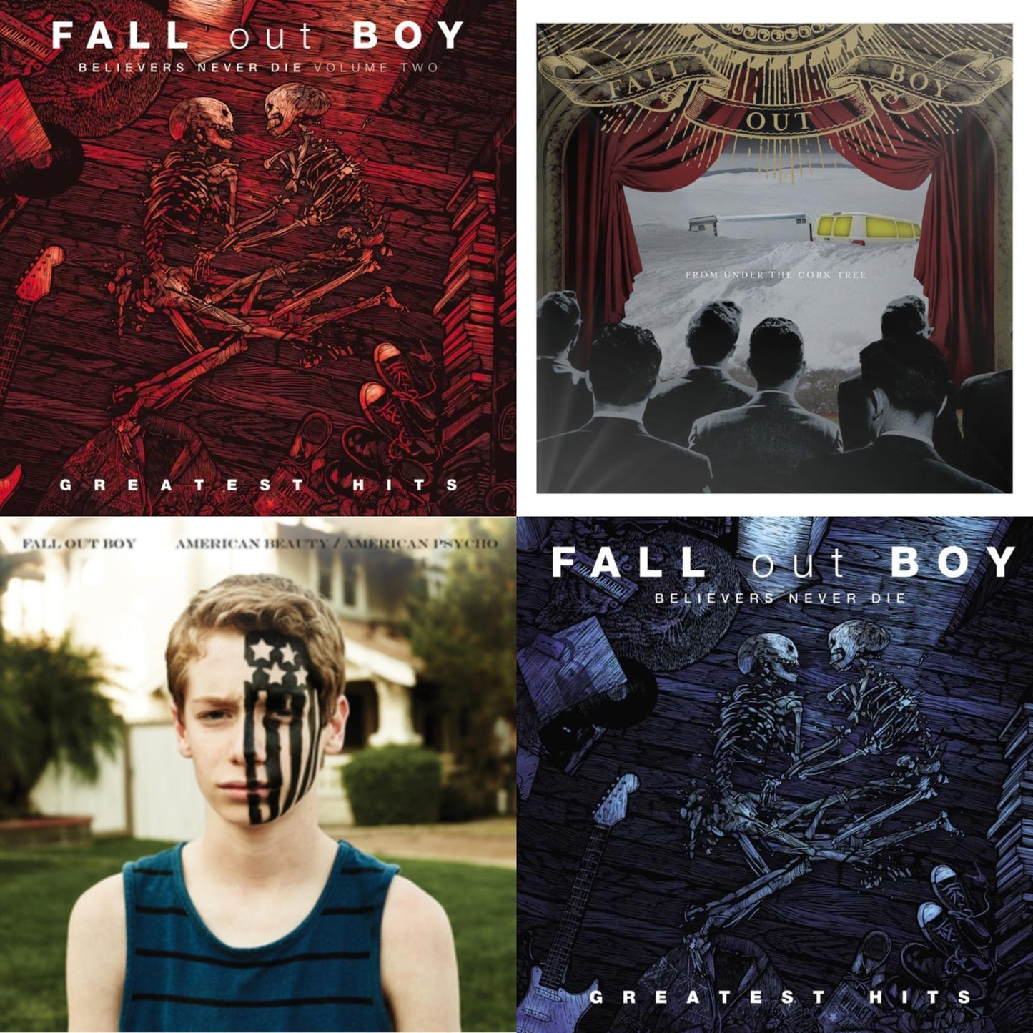 Fall Out Boy - Believers Never Die (2LP) & Believers Never Die (Vol. 2) & American Beauty / American Psycho & From Under The Cork Tree