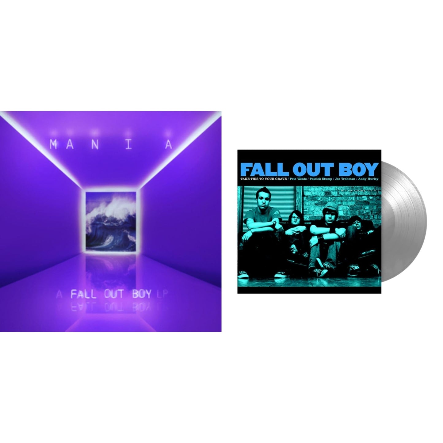 Fall Out Boy - Take This To Your Grave (Fbr 25Th Anniversary Edition/Silver LP Vinyl) & M A N I A (LP)