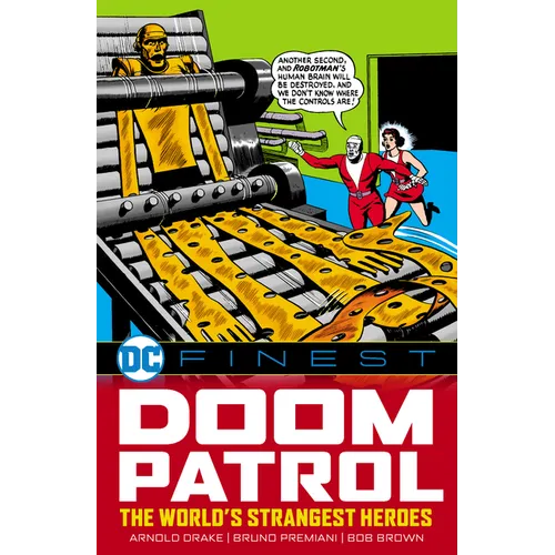 DC Finest: Doom Patrol: The World's Strangest Heroes