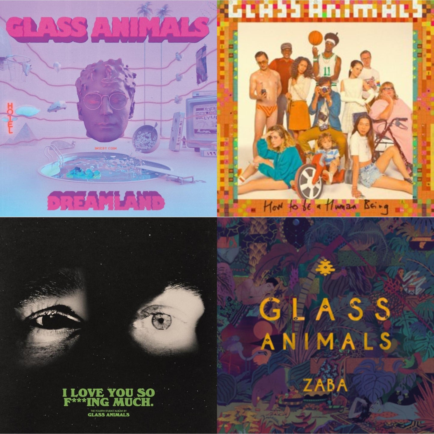 Glass Animals - Dreamland (Glow In The Dark LP Vinyl) & I Love You So F***Ing Much (X) & Zaba & How To Be A Human Being