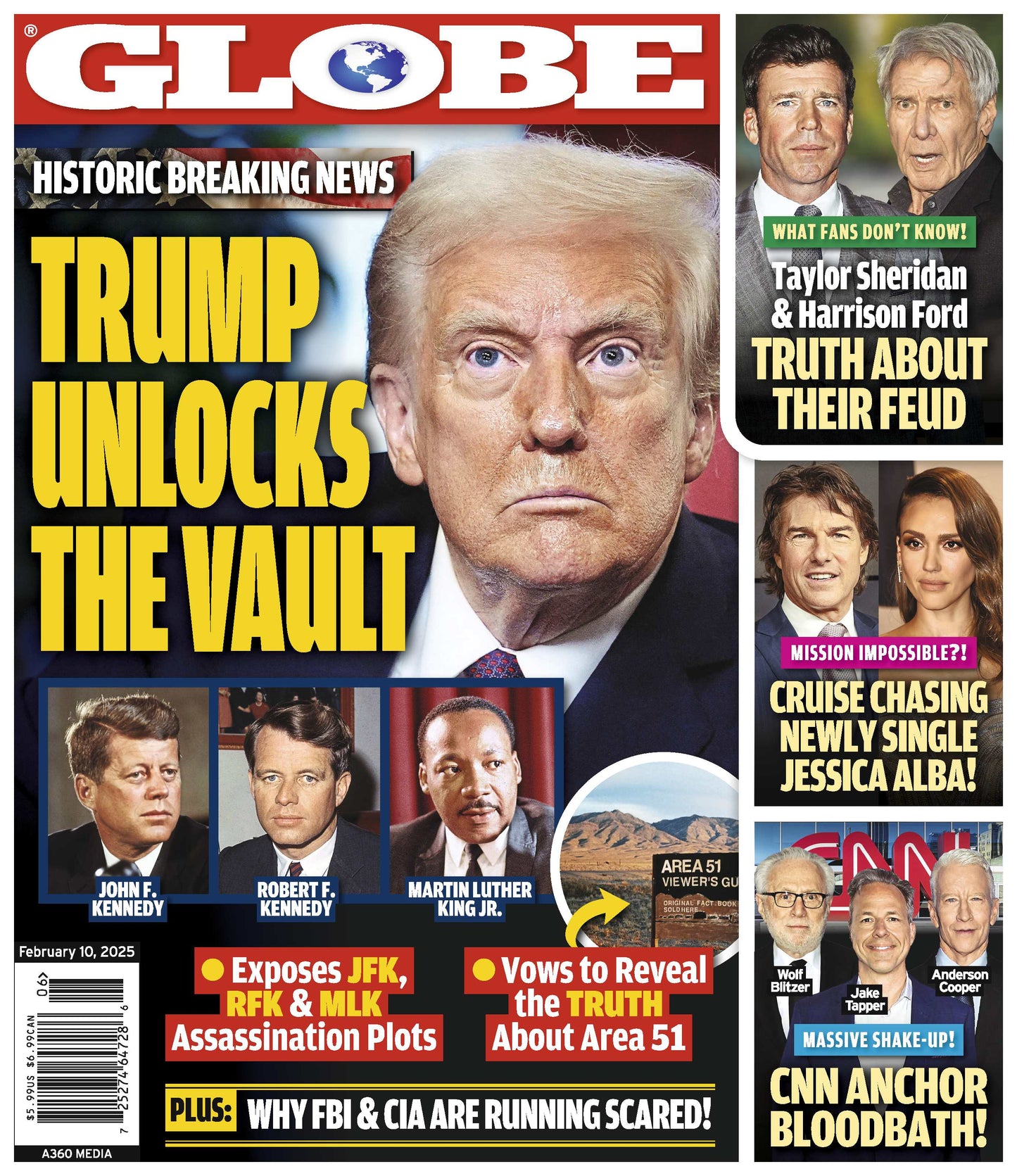 Globe - 02.10.25: Trump Unlocks The Vault, Exposes JFK RFK & MLK Assassination Plots, Truth About Area 51, Taylor Sheridan & Harrison Ford Feud, Tom Cruise Chasing Newly Single Jessica Alba & More!