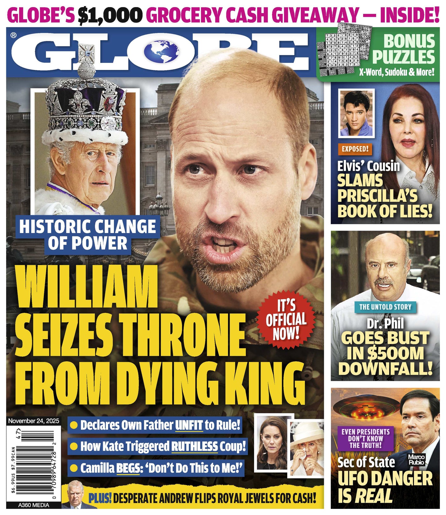 Globe - 11.24.25: King William Seizes The Throne From Dying King Charles, Elvis’ Cousin Critiques Priscilla Presley's Book Of Lies, Dr. Phil’s $500M Downfall, UFO Threats & More!