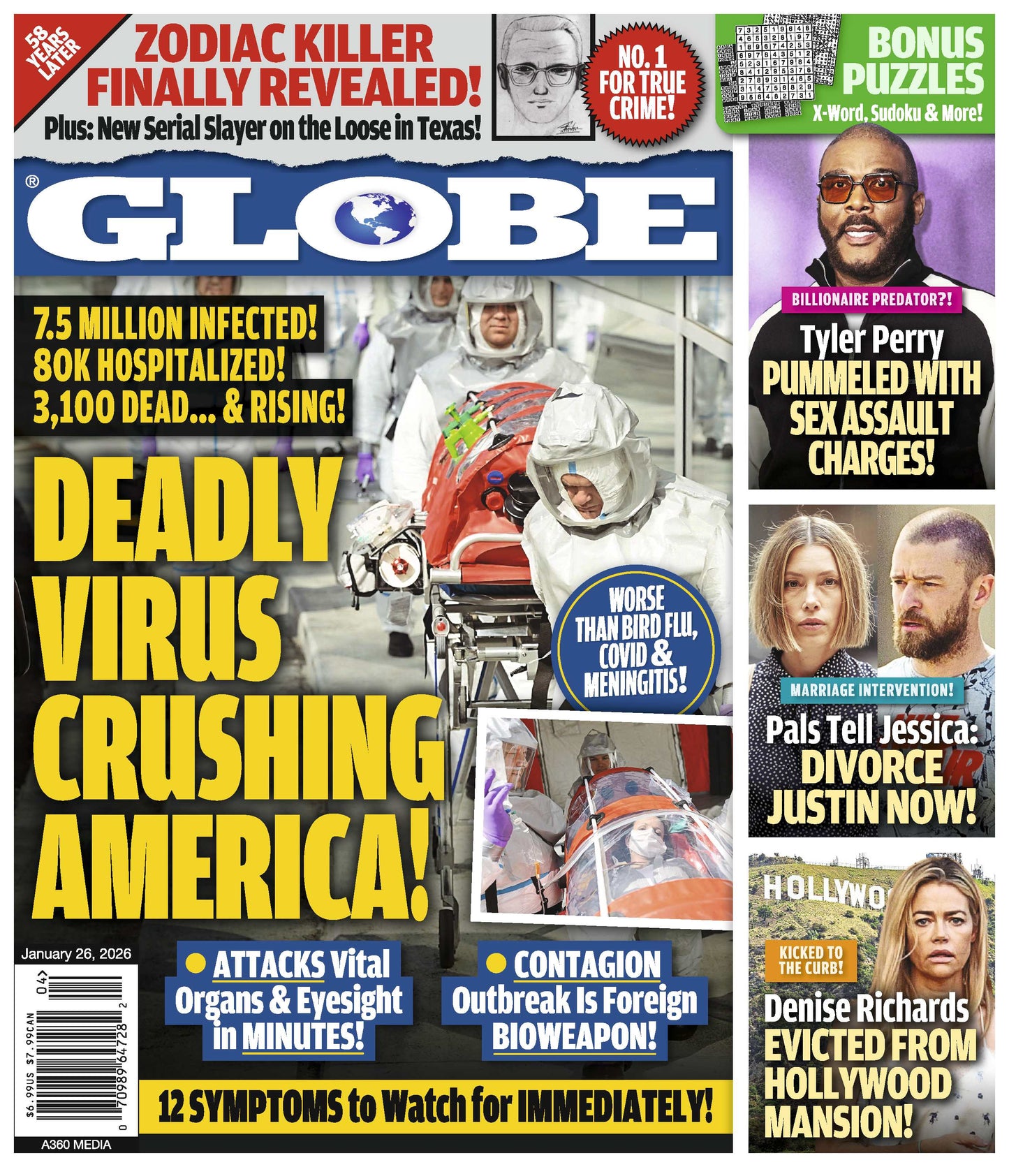 Globe - 01.26.26: Deadly Virus Sweeping America, Zodiac Killer Exposed, Tyler Perry's Sexual Assault Allegations, Jessica Biel & Justin Timberlake's Marriage Issues, Denise Richards Evicted & More!