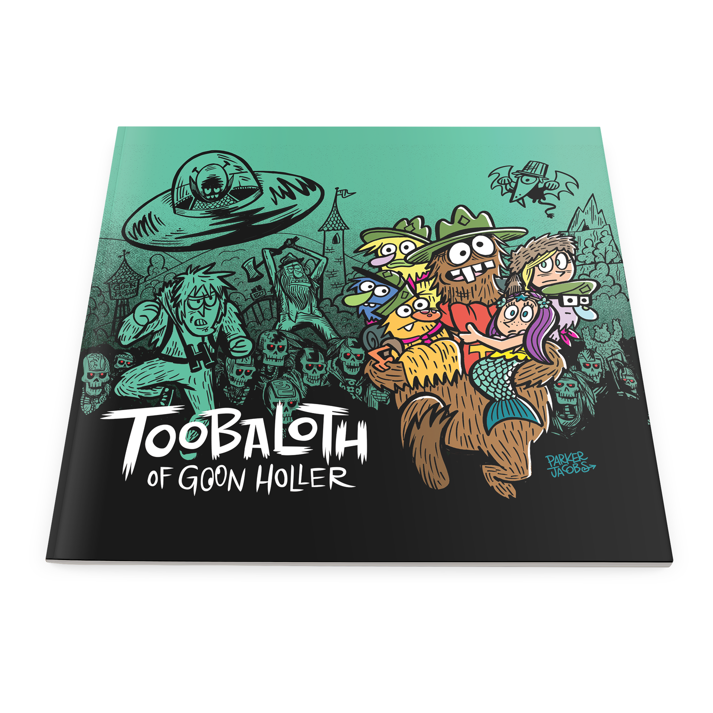 Toobaloth of Goon Holler Softcover Book