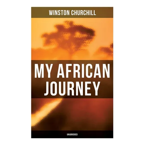 My African Journey (Unabridged)