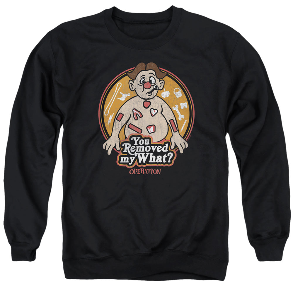 Operation You Removed My What Mens Crewneck Sweatshirt Black Officially Licensed