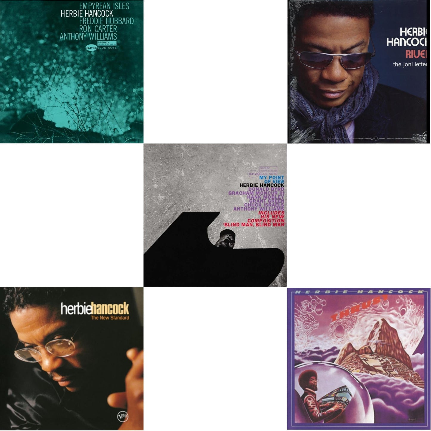 Herbie Hancock - Empyrean Isles (Blue Note Classic LP Vinyl Series) & New Standard (Verve By Request Series) (2LP) & My Point Of View (Blue Note Tone Poet Series) & River: The Joni Letters (2LP) & Thrust (180G)