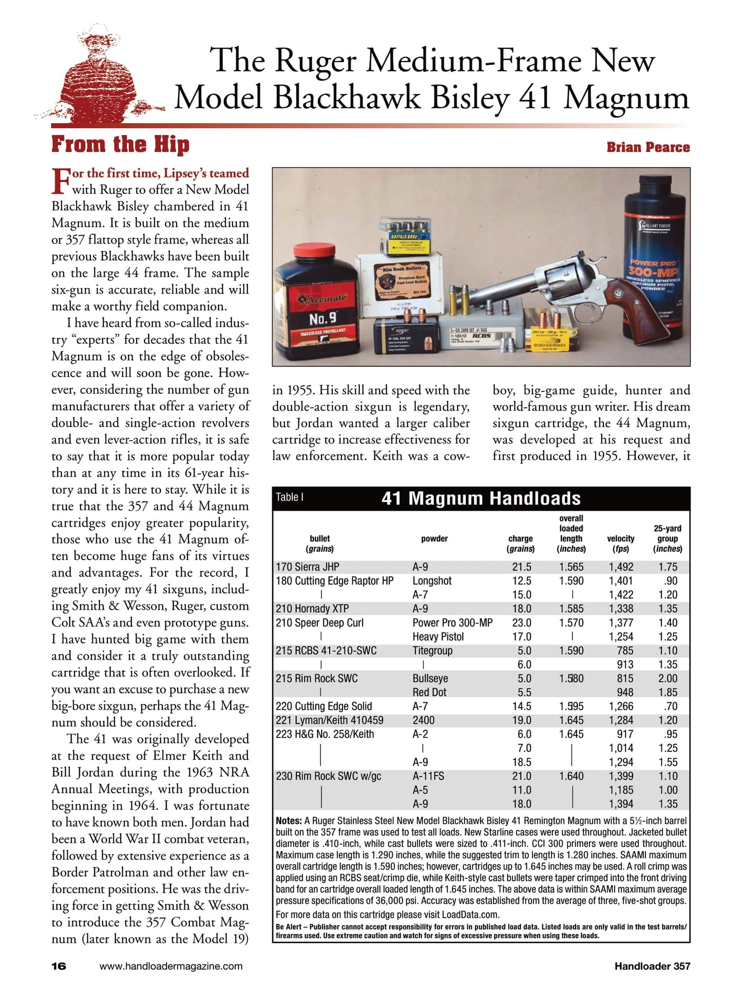 Handloader The Ammunition Reloading Journal - August 2025: 280 Ackley Improved, Crafting Cartridges At Home, Evolution Of Propellants & Internal Ballistics, 22 Long Rifle, Tuning Your Loads & More!