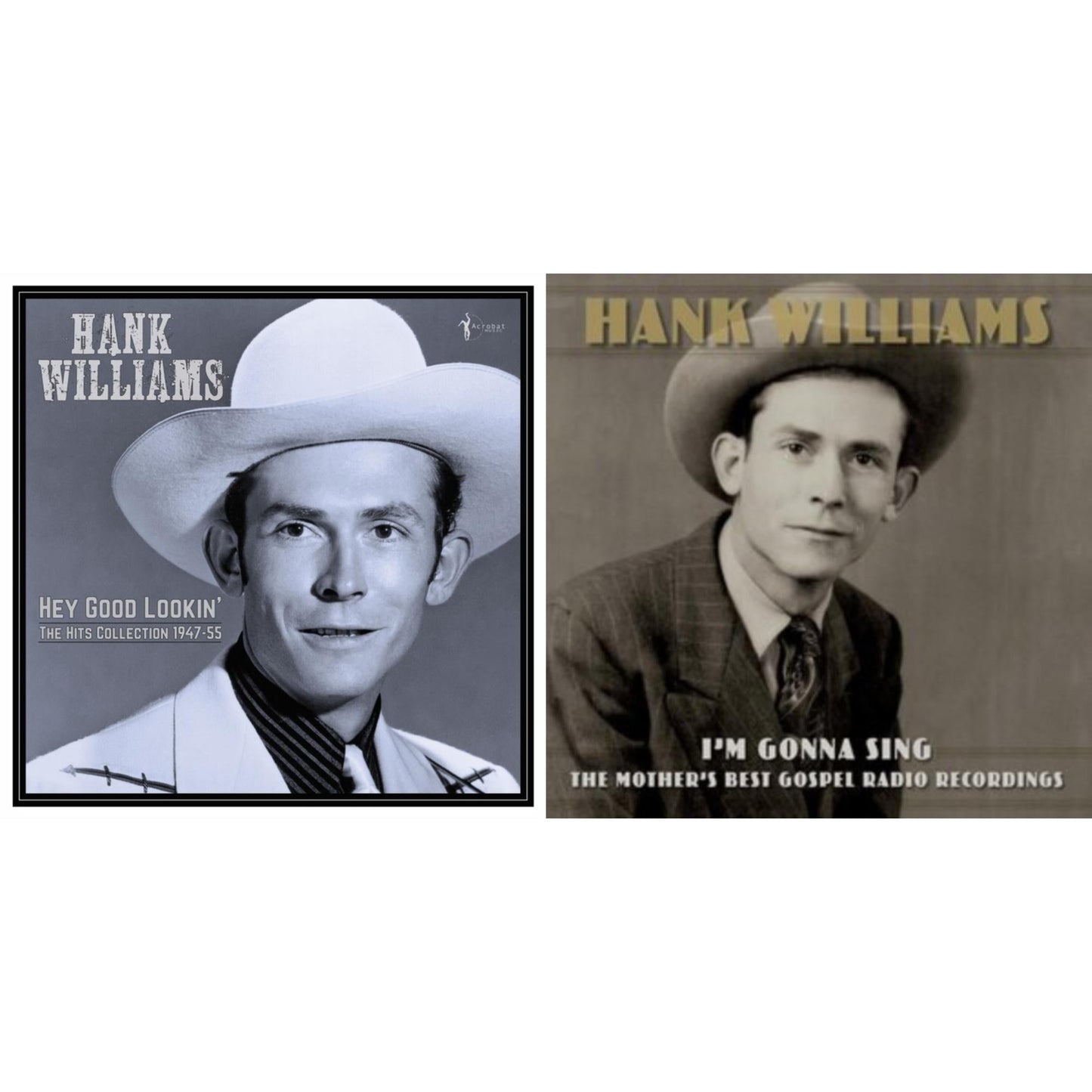 Hank Williams - I'm Gonna Sing: The Mother's Best Gospel Radio Recordings (3LP) & Hey Good Lookin': The Hits 1949-53