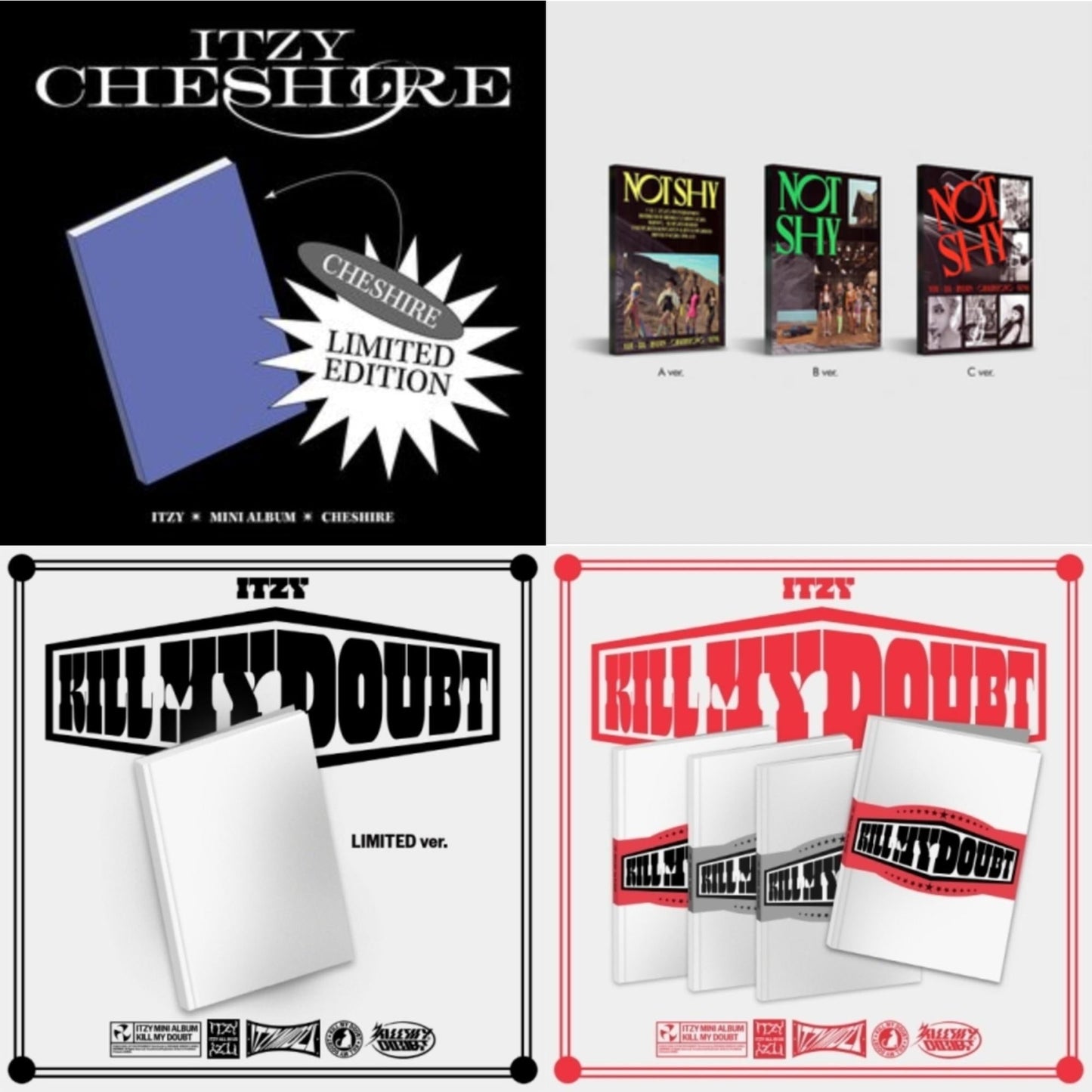Itzy - Cheshire (Limited Edition) & Not Shy & Kill My Doubt (Limited Edition) & Kill My Doubt (Standard) - CD Bundle
