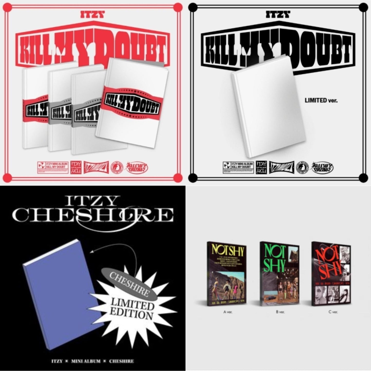 Itzy - Kill My Doubt (Standard) & Kill My Doubt (Limited Edition) & Cheshire (Limited Edition) & Not Shy - CD Bundle