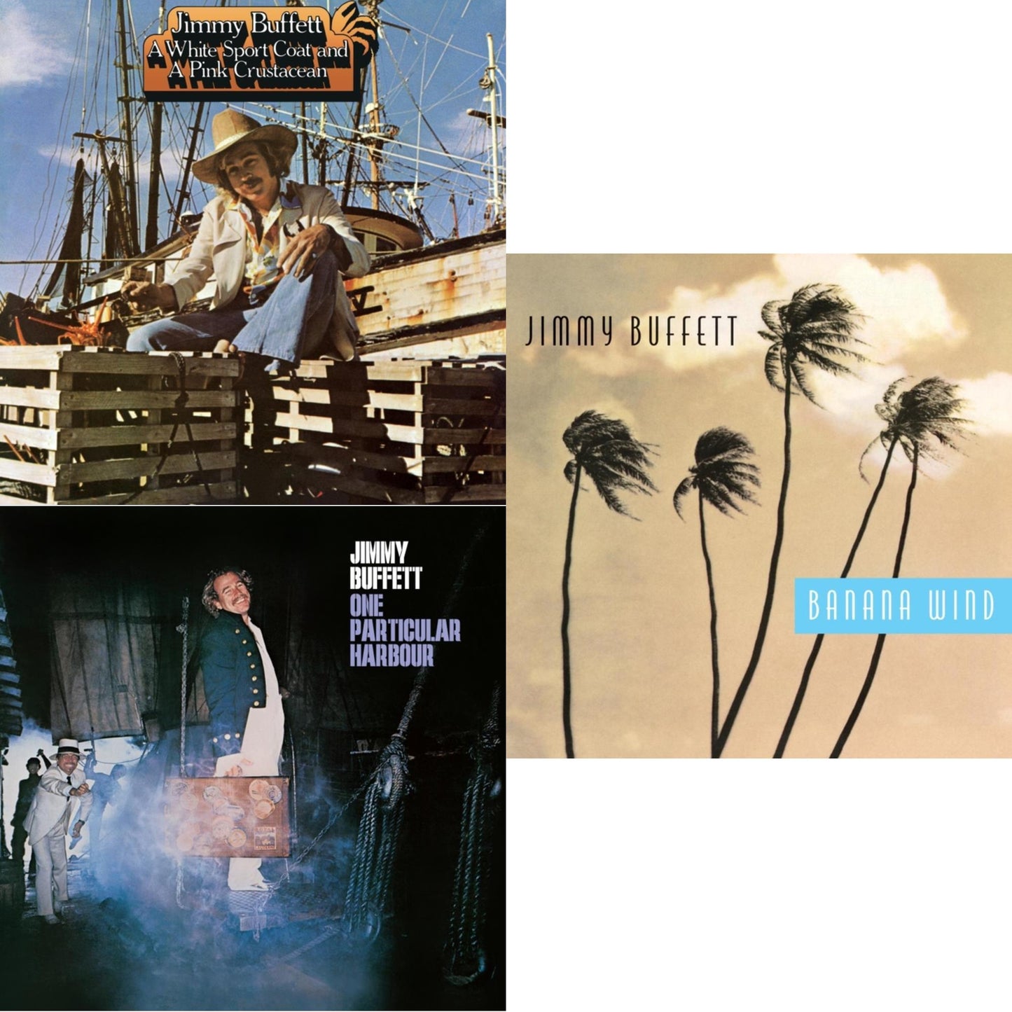 Jimmy Buffett - One Particular Harbour & White Sport Coat & A Pink Crustacean & Banana Wind (2LP)