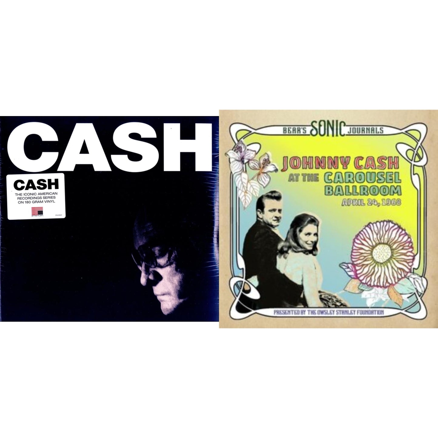Johnny Cash - Bear's Sonic Journals: Johnny Cash, At The Carousel Ballroom, April 24, 1968 (2LP) & American Iv: The Man Comes Around