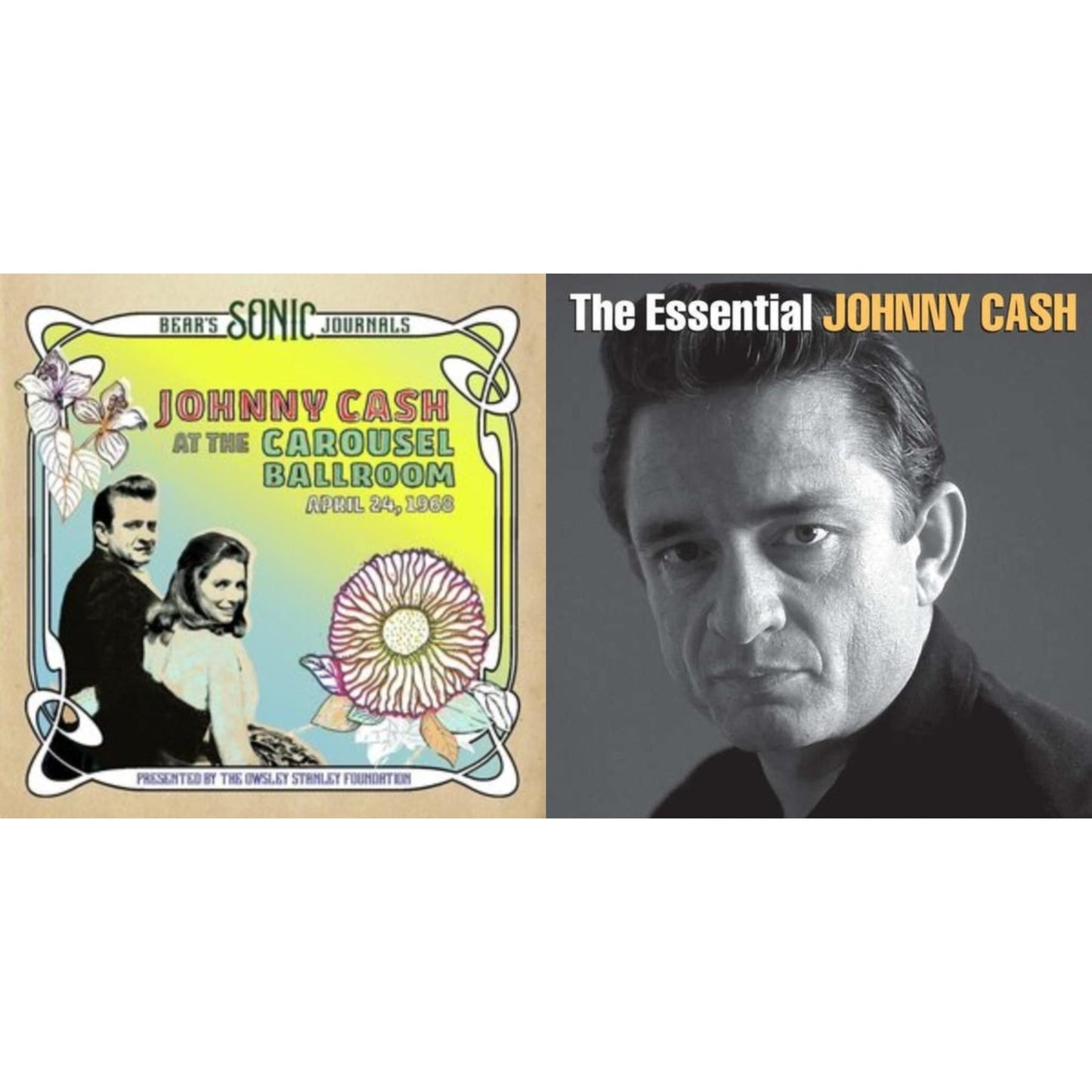 Johnny Cash - Bear's Sonic Journals: Johnny Cash, At The Carousel Ballroom, April 24, 1968 (2LP) & Essential Johnny Cash