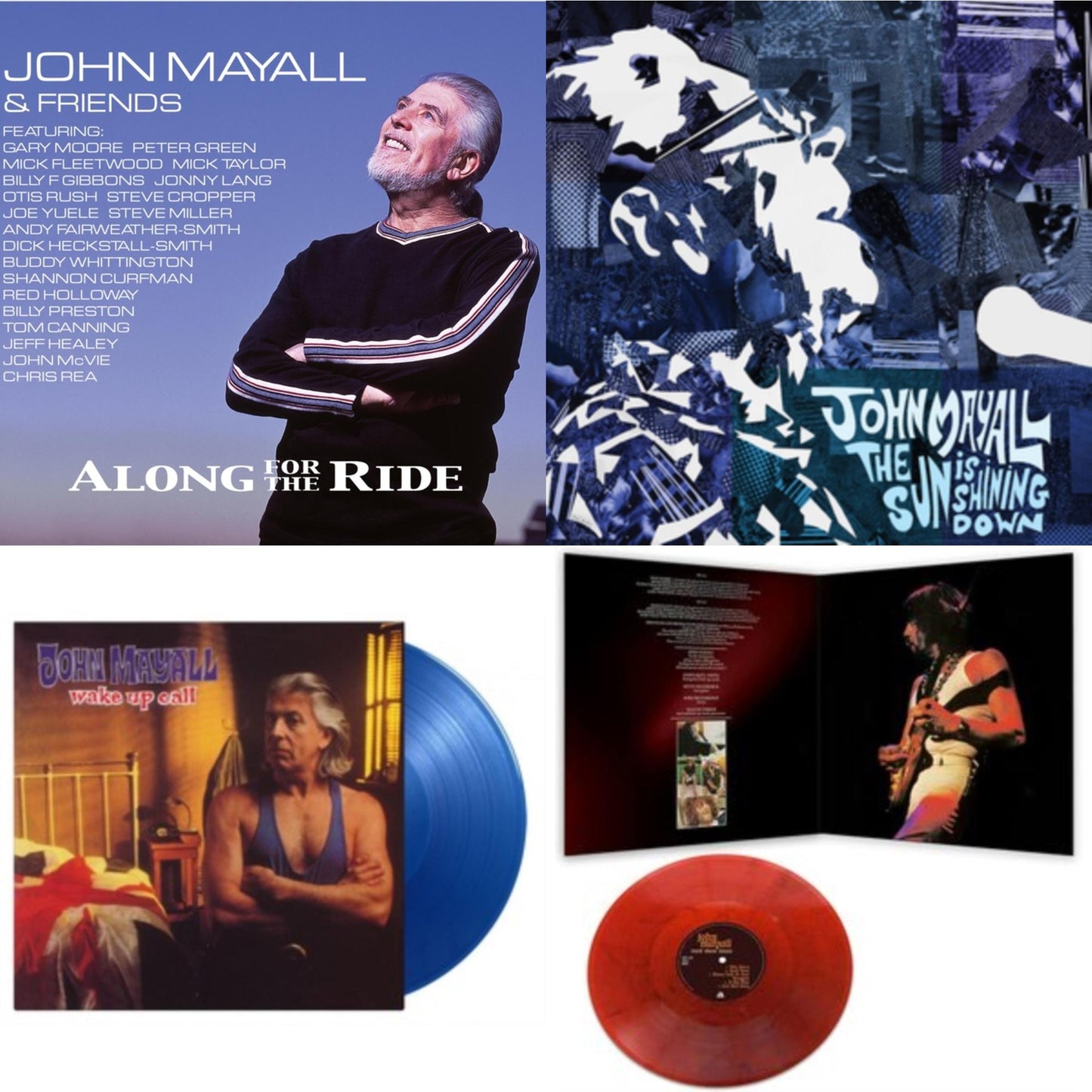 John Mayall - Along For The Ride (Limited/2LP/CD) & Sun Is Shining Down & Wake Up Call (180G/Translcuent Blue LP Vinyl) & Road Show Blues (Red Marble LP Vinyl)
