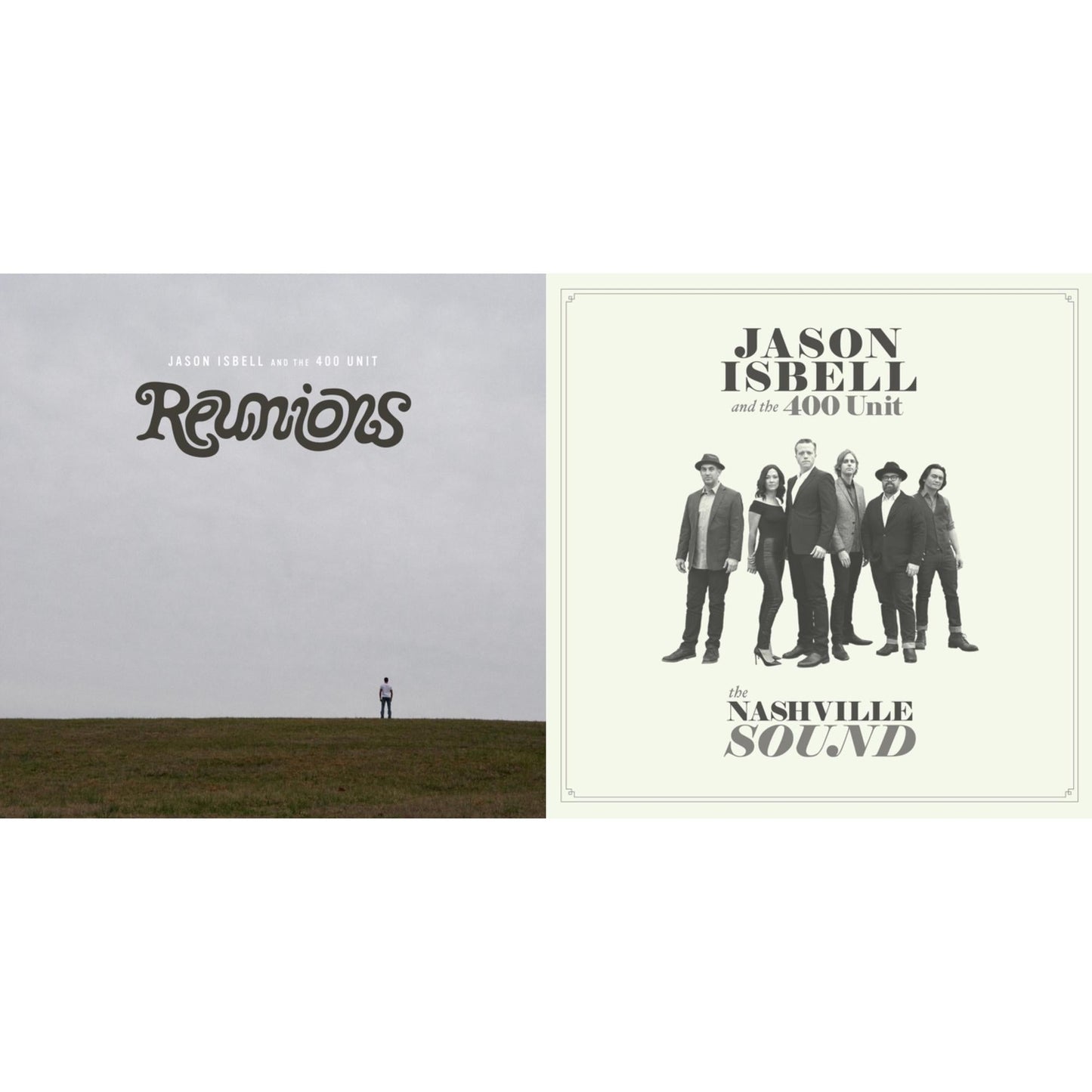 Jason & The 400 Unit Isbell - Reunions & Nashville Sound - LP Vinyl Bundle