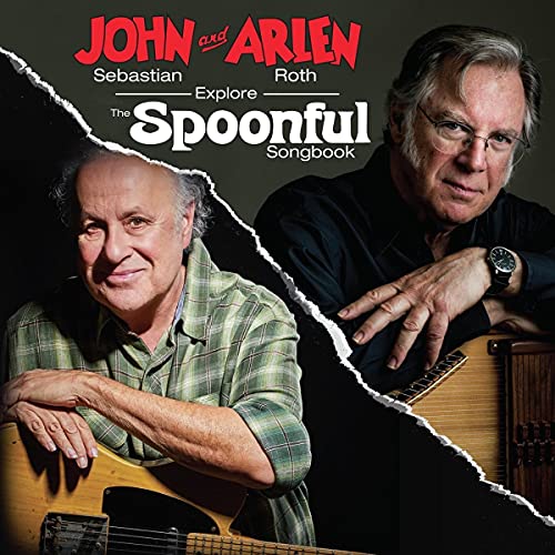 John Sebastian and Arlen Roth Explore the Spoonful Songbook Vinyl Record