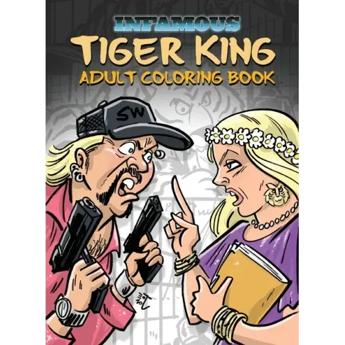 Infamous: Tiger King: Coloring & Activity Book