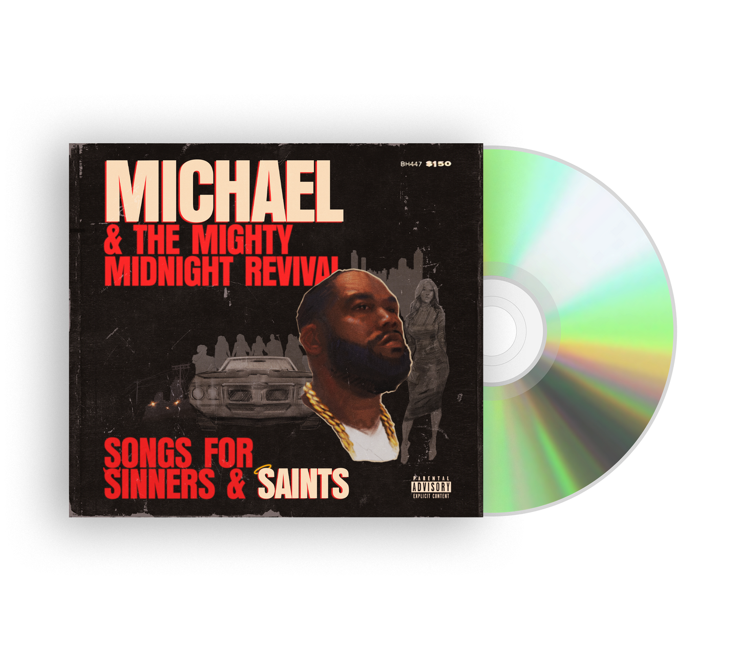 Michael & The Mighty Midnight Revival - Songs For Sinners And Saints Music CD