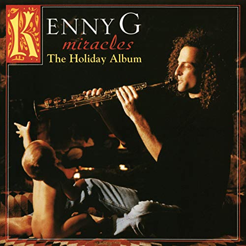 Kenny G - Miracles: The Holiday Album Vinyl Record