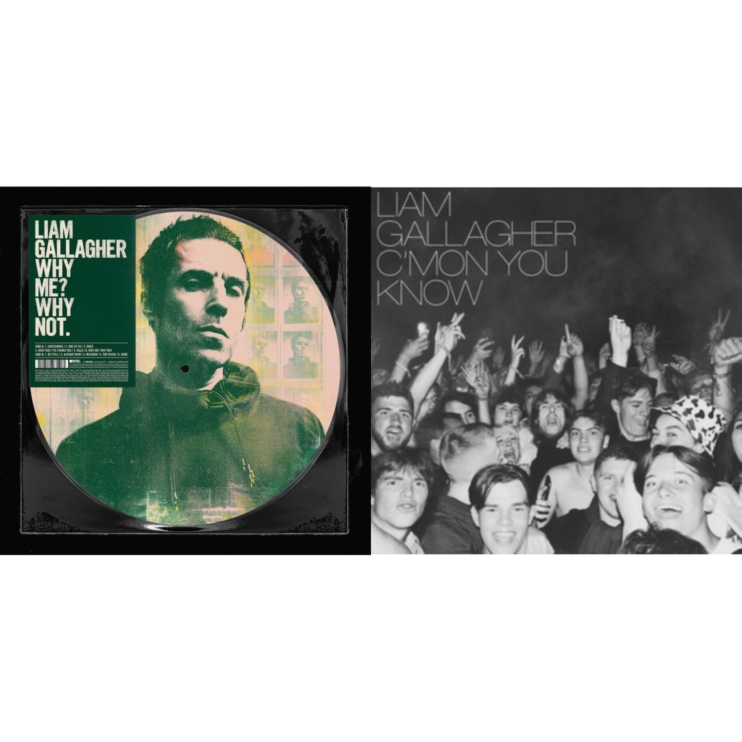 Liam Gallagher - Why Me? Why Not (Picutre Disc) & C'mon You Know - LP Vinyl Bundle