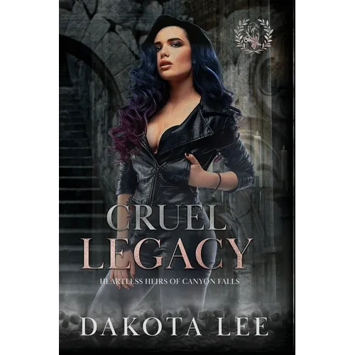 Cruel Legacy