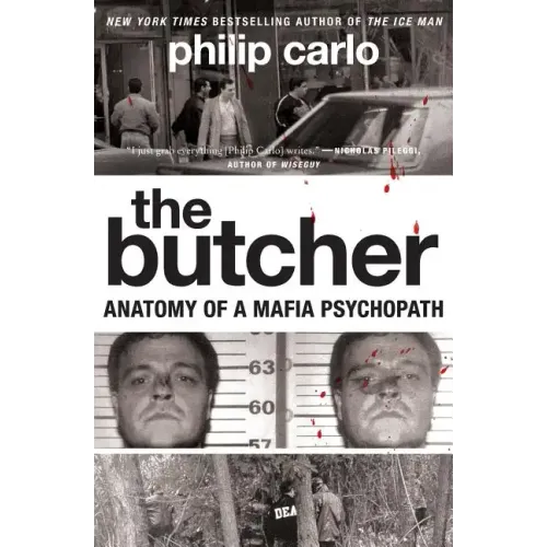 The Butcher: Anatomy of a Mafia Psychopath