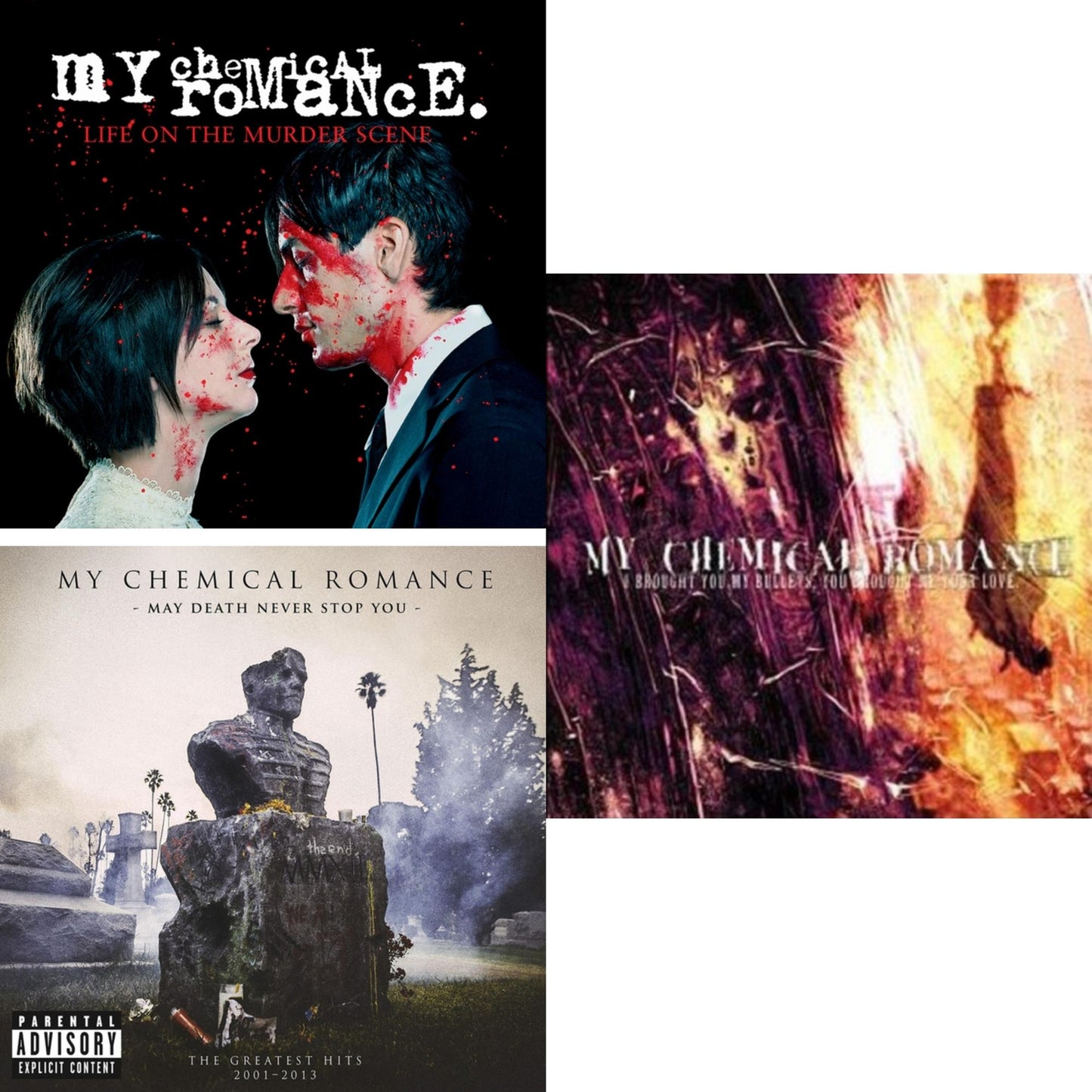 My Chemical Romance - May Death Never Stop You (X) (2LP) & Life On The Murder Scene & I Brought You My Bullets You Brought Me Your Love