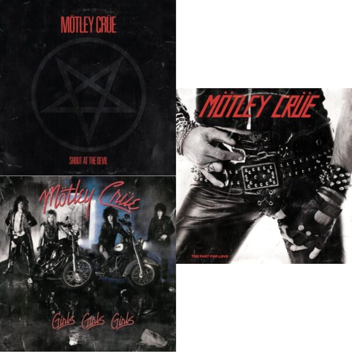 Motley Crue - Shout At The Devil & Girls, Girls, Girls (X) (2021 Remaster) & Too Fast For Love - LP Vinyl Bundle